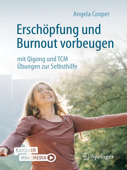 Title details for Erschöpfung und Burnout vorbeugen – mit Qigong und TCM by Angela Cooper - Available